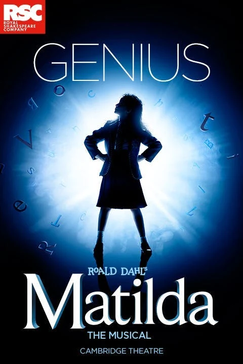 Promotional poster for Matilda The Musical at the Cambridge Theatre in London.