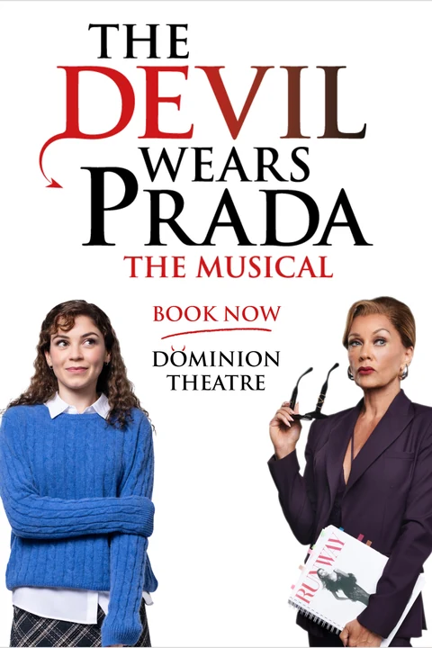 Promotional poster for The Devil Wears Prada at the Dominion Theatre in London.